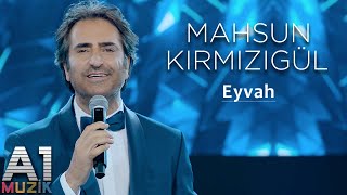 Mahsun-Kirmizigul-Eyvah